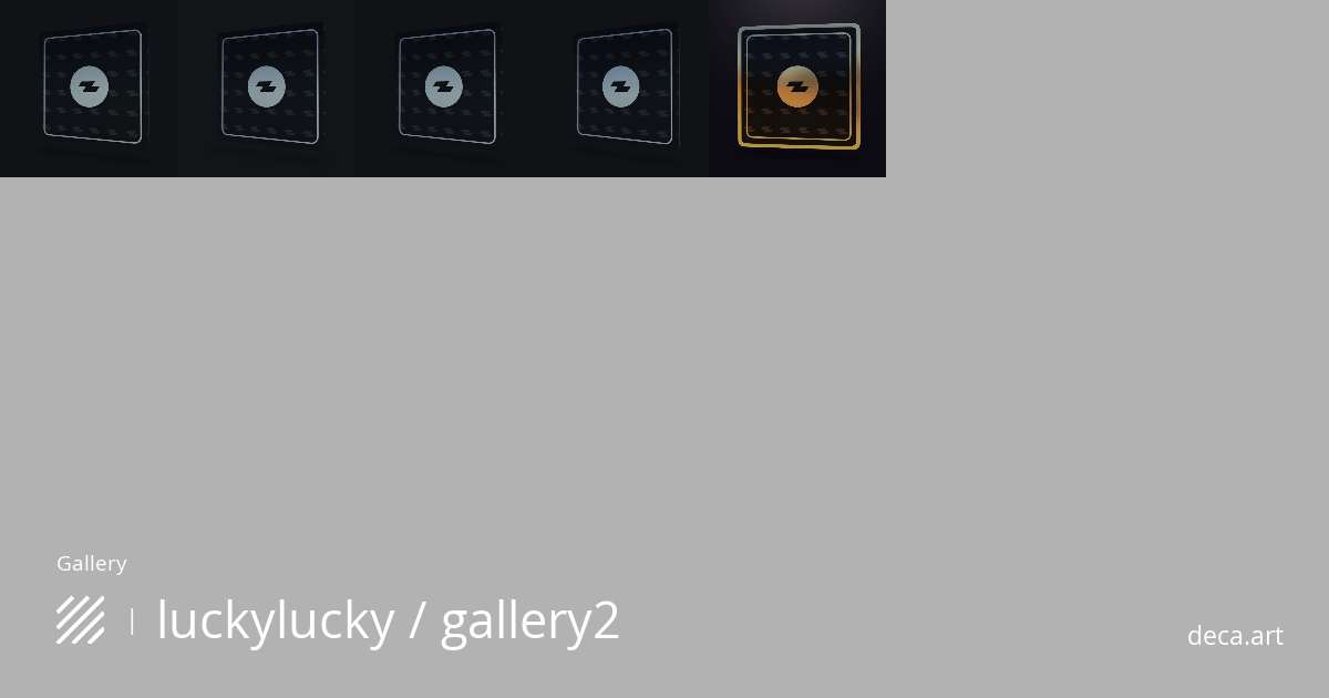 luckylucky / gallery2 - Deca